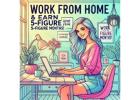 How To Earn Up to $10K per Month Working 2 - 3 Hours per Day!