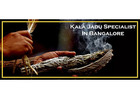 Kala Jadu Specialist in Bangalore